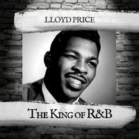 Lloyd Price - The King of R&B