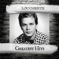 Lou Christie - Greatest Hits