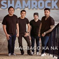 Shamrock - Magbago Ka Na
