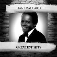 Hank Ballard - Greatest Hits