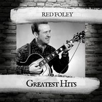 Red Foley - Greatest Hits
