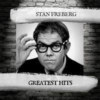 Stan Freberg - Greatest Hits