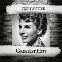Vicky Autier - Greatest Hits