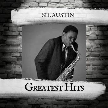 Sil Austin - Greatest Hits