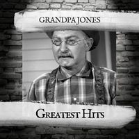 Grandpa Jones - Greatest Hits
