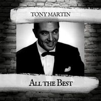 Tony Martin - All the Best