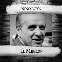 Nino Rota - Il Meglio