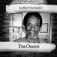 Lord Tanamo - The Origins
