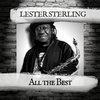 Lester Sterling - All the Best