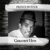 Prince Buster - Greatest Hits