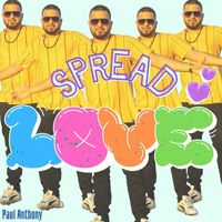 Paul Anthony - Spread Love