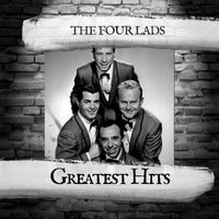 The Four Lads - Greatest Hits