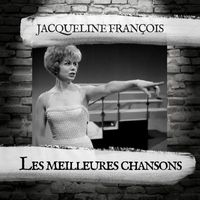 Jacqueline François - Les meilleures chansons