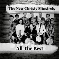 The New Christy Minstrels - All The Best