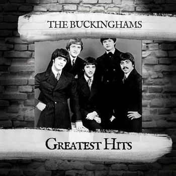 The Buckinghams - Greatest Hits