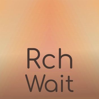 Various Artists - Rch Wait