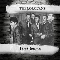 The Jamaicans - The Origins