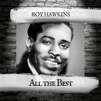 Roy Hawkins - All the Best