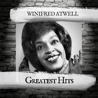 Winifred Atwell - Greatest Hits