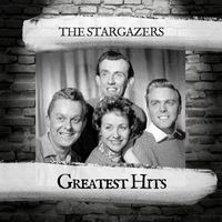 The Stargazers - Greatest Hits