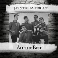 Jay & The Americans - All the Best