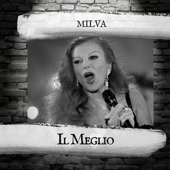 Milva - Il Meglio