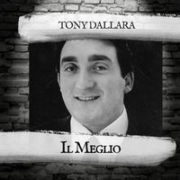 Tony Dallara - Il Meglio
