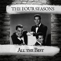 The Four Seasons - All the Best