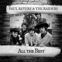 Paul Revere & The Raiders - All the Best