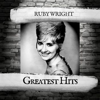 Ruby Wright - Greatest Hits