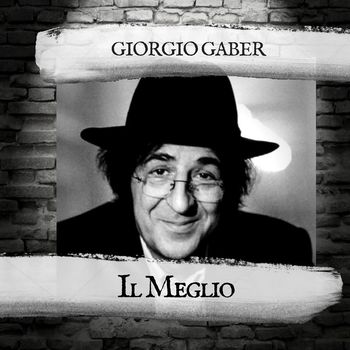 Giorgio Gaber - All the Best