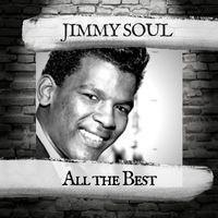 Jimmy Soul - All the Best