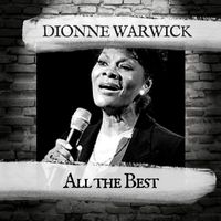 Dionne Warwick - All the Best