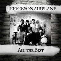 Jefferson Airplane - All the Best