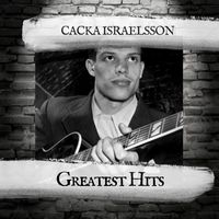 Cacka Israelsson - Greatest Hits