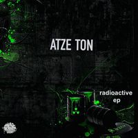 Atze Ton - Radioactive - EP