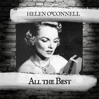 Helen O'Connell - All the Best