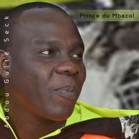 Abdou Guite Seck - Prince du Mbacol
