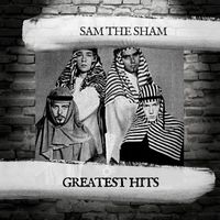 Sam The Sham - Greatest Hits