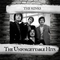The Kinks - The Unforgettable Hits