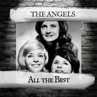 The Angels - All the Best
