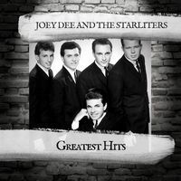 Joey Dee and the Starliters - Greatest Hits