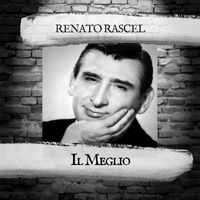 Renato Rascel - Il Meglio