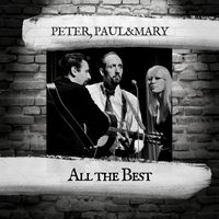 Peter, Paul and Mary - Greatest Hits