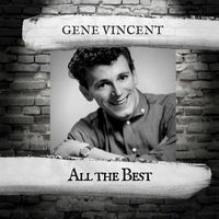 Gene Vincent - All The Best
