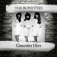 The Ronnettes - Greatest Hits