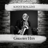 Sonny Rollins - Greatest Hits