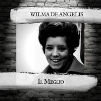 Wilma De Angelis - Greatest Hits