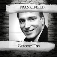 Frank Ifield - Greatest Hits