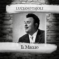 Luciano Tajoli - Il Meglio